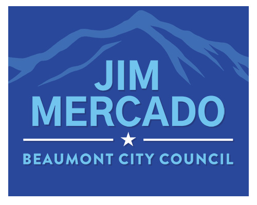Jim Mercado for Beaumont City Council